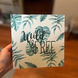 AT HOME | ‘WILD & FREE’ wooden wall decor or sign